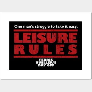 Leisure Rules Posters and Art